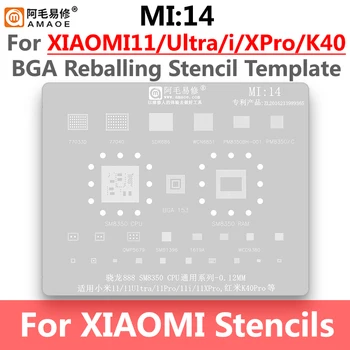 MI14 BGA Reballing Trafaretas Už Xiaomi 11 U Pro 11Ultra 11Pro 11i 11XPro Redmi K40Pro CPU SM8350 PM8350 PM8350C RAM 77033 77040